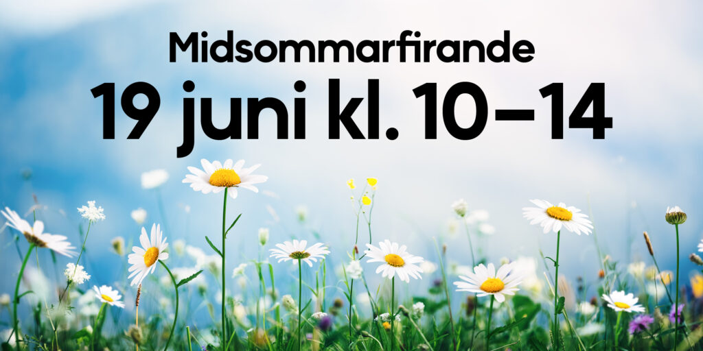 Kom och fira midsommar!